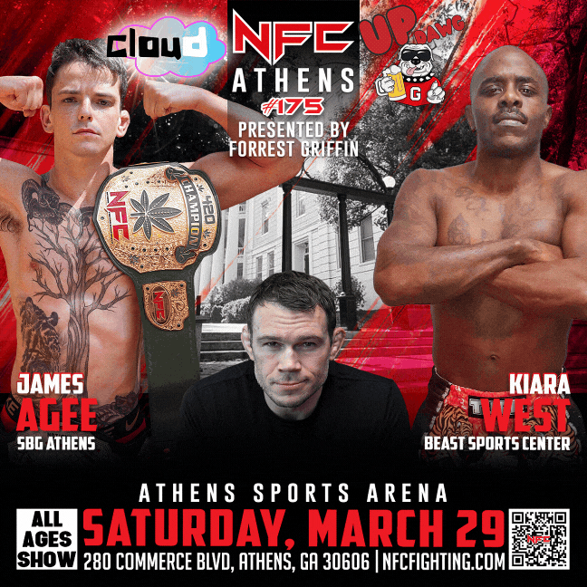 NFC #175 Saturday, March 29 Athens Presented By Forrest Griffin